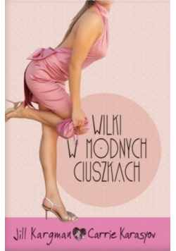 Wilki w modnych ciuszkach