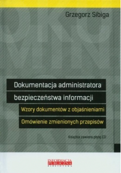 Dokumentacja administratora bezpieczeństwa informacji
