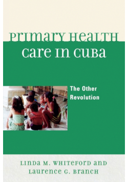 Primary Health Care in Cuba