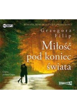 Miłość pod koniec świata audiobook