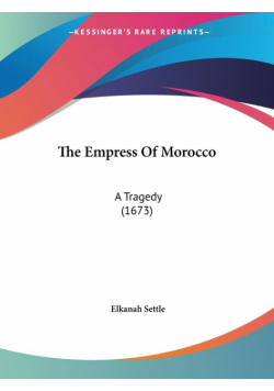 The Empress Of Morocco