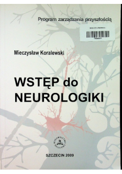 Wstęp do neurologiki