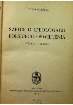 Szkice o ideologiach polskiego Oświecenia