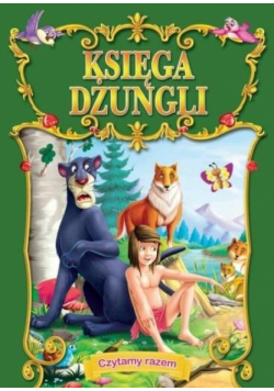 Czytamy razem. Księga dżungli