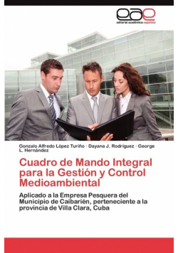 Cuadro de Mando Integral para la Gestión y Control Medioambiental