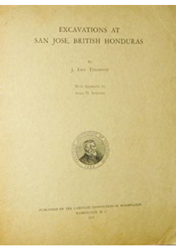 Excavations at san jose british honduras