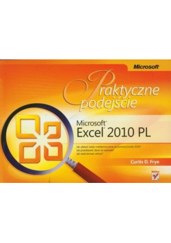 Microsoft Excel 2010 PL Praktyczne podejście