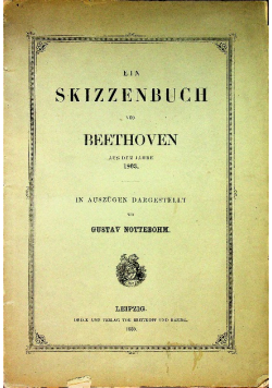 Ein Skizzenbuch von Beethoven 1880r