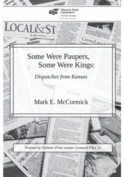 Some Were Paupers, Some Were Kings