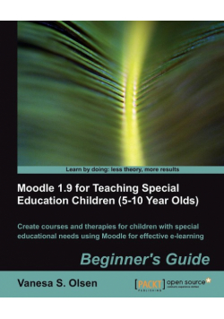 Moodle 1.9 for Teaching Special Education Children (5-10)