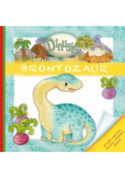 Dinusie. Brontozaur