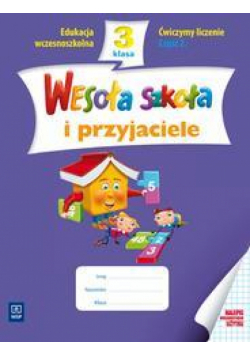 Wesoła szkoła i przyjaciele 3/2 ćw. liczenie WSiP