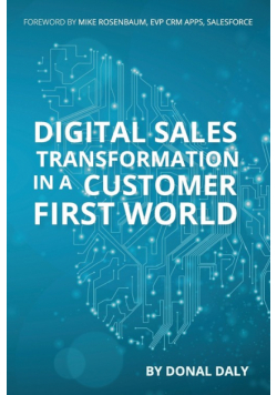 Digital Sales transformation in A Customer First World
