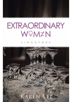Extraordinary Women - Singapore
