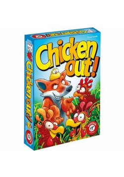 Chicken out!
