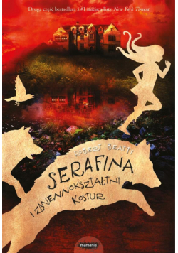 Serafina i zmiennokształtny kostur