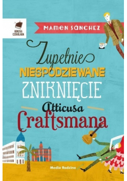 Zupełnie niespodziewane zniknięcie Atticusa Craftsmana