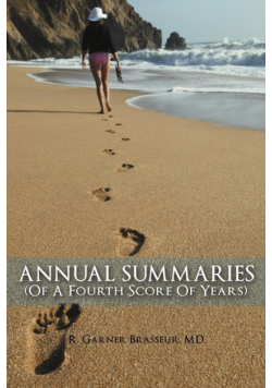 Annual Summaries (of a Fourth Score of Years)