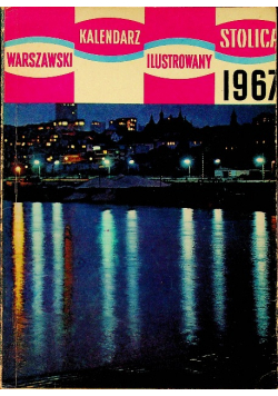 Warszawski kalendarz Ilustrowany Stolica 1967