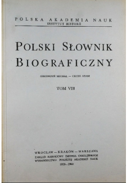 Polski Słownik Biograficzny Tom VIII
