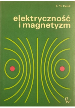 Elektryczność i magnetyzm