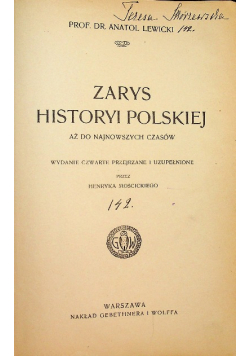 Zarys Historyi Polskiej aż do najnowszych czasów 1907 r