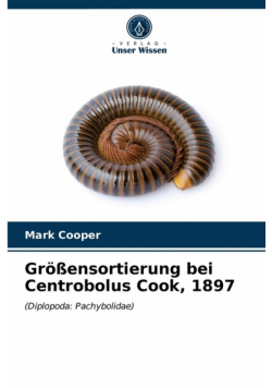 Größensortierung bei Centrobolus Cook, 1897