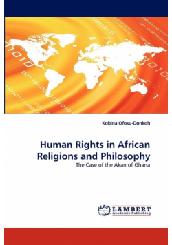Human Rights in African Religions and Philosophy