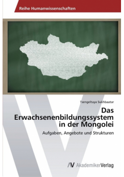 Das Erwachsenenbildungssystem in der Mongolei