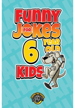 Funny Jokes for 6 Year Old Kids