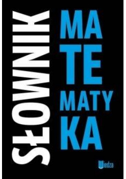 Słownik. Matematyka