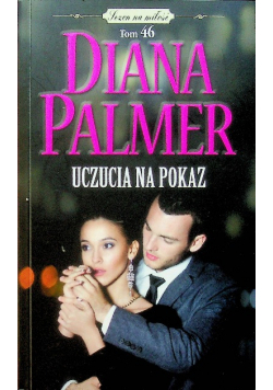 Sezon na miłość Tom 46 Uczucia na pokaz