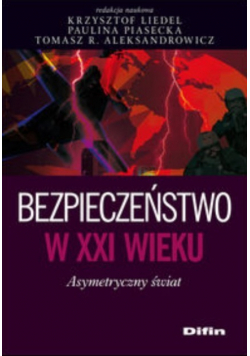 Bezpieczeństwo w XXI wieku