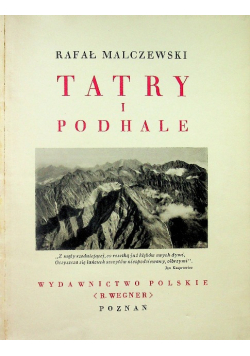 Cuda Polski  Tatry i Podhale 1935 r