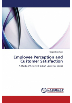 Employee Perception and Customer Satisfaction