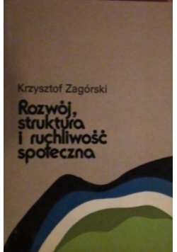 Rozwój struktura i ruchliwość społeczna