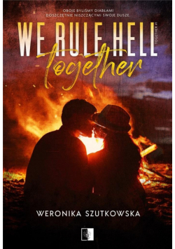 We Rule Hell Together