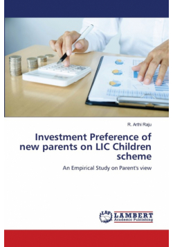 Investment Preference of new parents on LIC Children scheme
