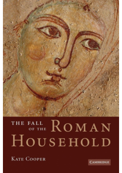 The Fall of the Roman Household