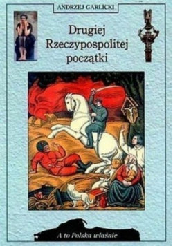Drugiej Rzeczypospolitej początki