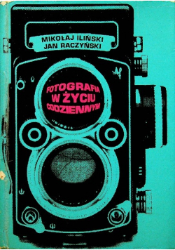 Fotografia w życiu codziennym