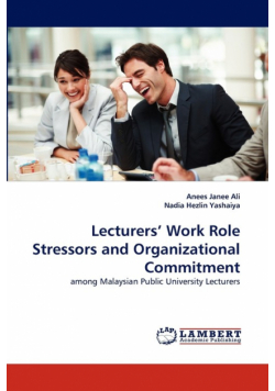 Lecturers' Work Role Stressors and Organizational Commitment