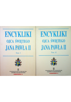 Encykliki Ojca świętego Jana Pawła II Tom I i II