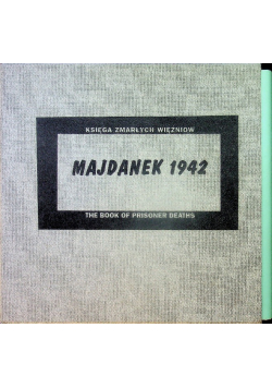 Majdanek 1942 Księga zmarłych więźniów