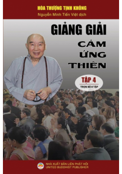 Giảng giải Cảm ứng thiên - Tập 4