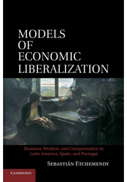 Models of Economic Liberalization