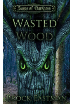 Wasted Wood
