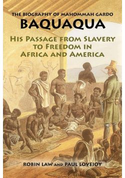 The Biography of Mahommah Gardo Baquaqua
