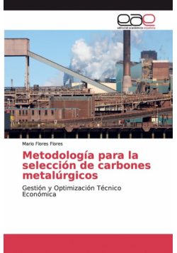 Metodología para la selección de carbones metalúrgicos