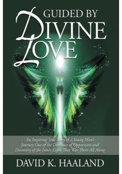 Guided by Divine Love